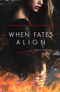 When Fates Align (Fates #3) by Isabelle Richards