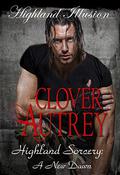 Highland Illusion (Highland Sorcery #7) by Clover Autrey