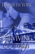 Surviving Brooklyn (Brooklyn #1) by Elizabeth York