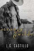 Strong & Wilde by L.G. Castillo