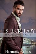 His Secretary by Harmony Raines