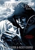 Heaven's Scent: Book 1 by Ricky Cooper