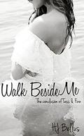 Walk Beside Me (Walk #2) by K.M. Krick