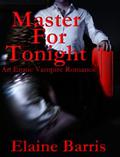 Master for Tonight by Elaine Barris