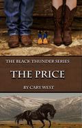 The Price (Black Thunder #2) by Cary West