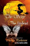 The Sexy & the Undead by Charity Parkerson