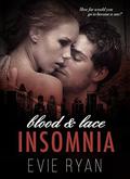 Insomnia (Blood & Lace #1) by Evie Ryan