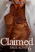 Claimed by Alisa Woods
