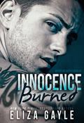 Innocence Burned by Eliza Gayle