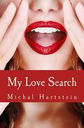 My Love Search (Confession of an Abandoned Wife #1) by Richard A. Held