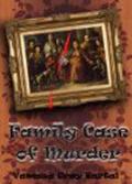 Family Case of Murder (A Lacy Steele Mystery #3) by Rebecca Tocheff