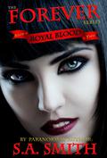 Royal Blood (Forever #2) by S.A. Smith