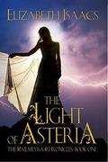 The Light of Asteria (Kailmeyra #1) by Elizabeth Isaacs