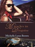 Miracles in Disguise (The Trampled Rose #1) by Natalie Davis