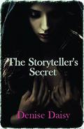 The Storyteller's Secret (The Moonshine #3) by Denise Daisy