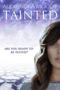 Tainted by Alexandra Moody