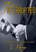 Interrupted Vol 1 (Interrupted #1) by Fallon McCullough