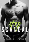 Step Scandal - Part 2 by Rossi St. James