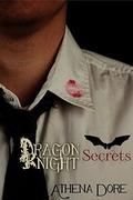 Secrets (Knight-in-Arms #1) by Athena Dore