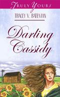 Darling Cassidy (Kansas Home #1) by Tracey V. Bateman