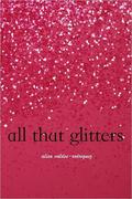 All That Glitters by Alisa Valdes
