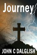 JOURNEY (Chaser Chronicles #2) by John C. Dalglish
