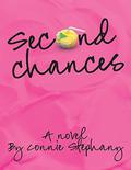 Second Chances by Connie Stephany