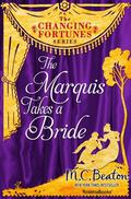 The Marquis Takes a Bride (Regency Royal #2) by Helen Crampton