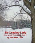 His Leading Lady (Silver Springs Contemporary #4) by Gina Coon