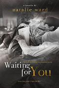 Waiting for You (Losing Me Finding You #1.5) by Natalie Ward