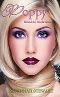 Poppy (Behind the Words #3) by Savannah Stewart