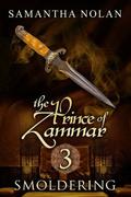 Smoldering (The Prince of Zammar #3) by Samantha Nolan