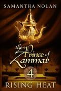 Rising Heat (The Prince of Zammar #4) by Samantha Nolan