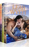 Blinded By love / Ready For Love / Searching For Love by Leah Wyett