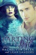 The Parting Gift by Leah Sanders