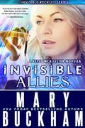 Invisible Allies (Kelly McAllister #1.5) by Mary Buckham