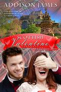 Scottish Valentine (I Love a Scotsman #2) by Addison James