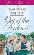 Out Of The Darkness by Dianna Crawford