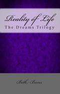 Reality of Life (The Dreams Trilogy #2) by Beth Bares