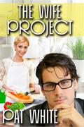 The Wife Project by Pat White