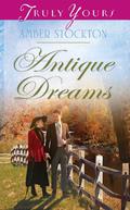 Antique Dreams (Brandywine Brides #3) by Amber Stockton