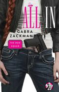 All In (The Bod Squad #2) by Gabra Zackman