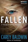 Fallen (Cassidy & Spenser #2) by Carey Baldwin