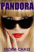 Pandora by Storm Chase