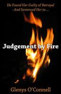 Judgement By Fire by Glenys O'Connell