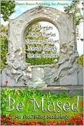 Be Mused by J. Morgan