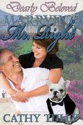 Marrying Mr. Right  (Dearly Beloved) by Cathy Tully