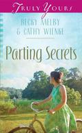 Parting Secrets by Becky Melby