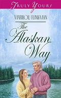 The Alaskan Way by Marilou Flinkman