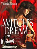 The Witch's Dream by Victoria Danann